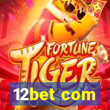 12bet com
